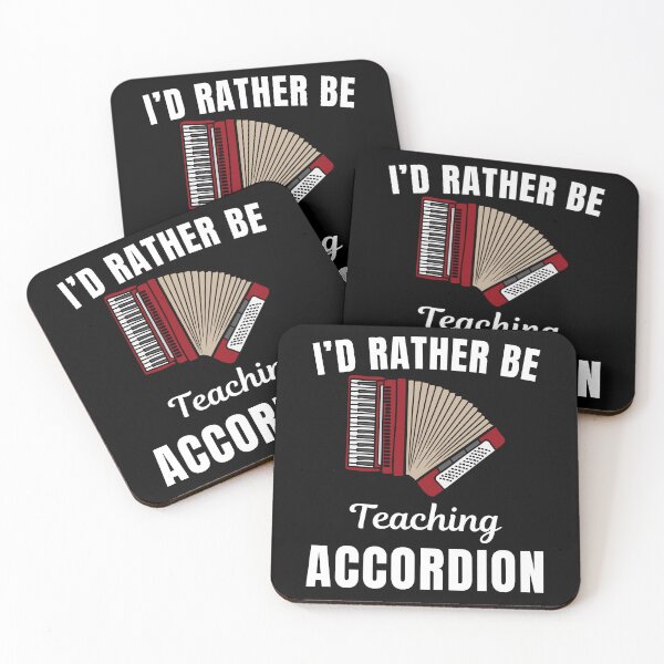 Item preview, I'd rather be teaching accordion, funny accordion instrument players musicians and instructors funny saying or quote designed and sold by NBSStore.