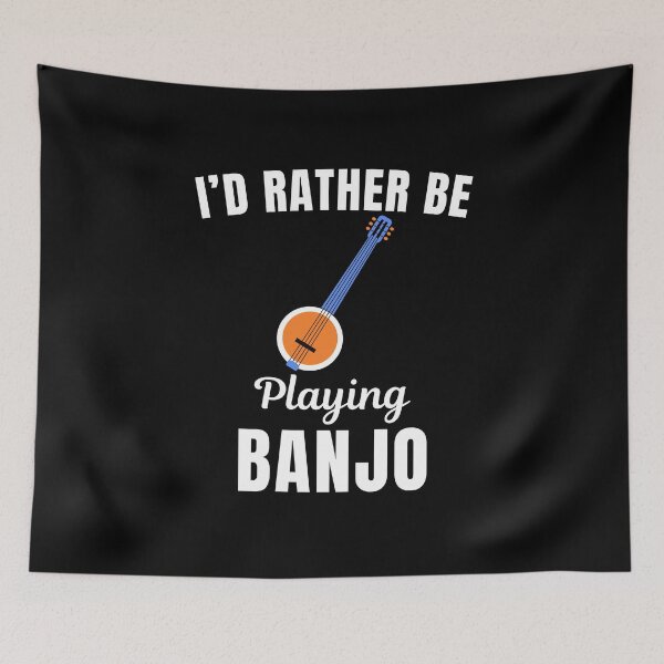 Item preview, I'd rather be playing banjo, funny banjo instrument players lovers and musicians funny saying or quote designed and sold by NBSStore.