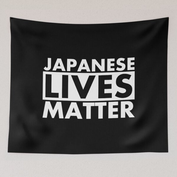 Item preview, Japanese Lives Matter designed and sold by DIRTYDUNNZ.