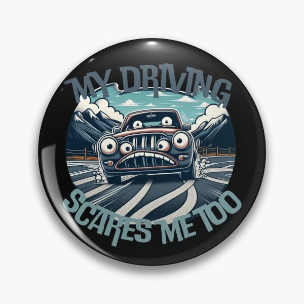 Item preview, my driving scares me too designed and sold by BuyMeifYouLike.