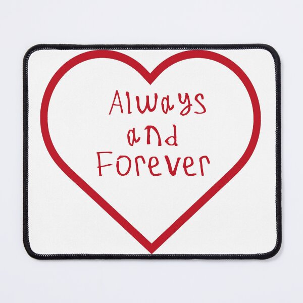 Item preview, Always And Forever designed and sold by kinpirks.