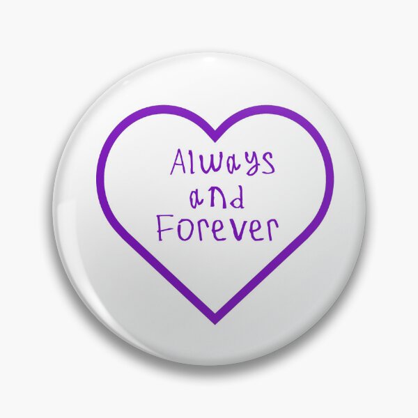 Item preview, Always And Forever designed and sold by kinpirks.