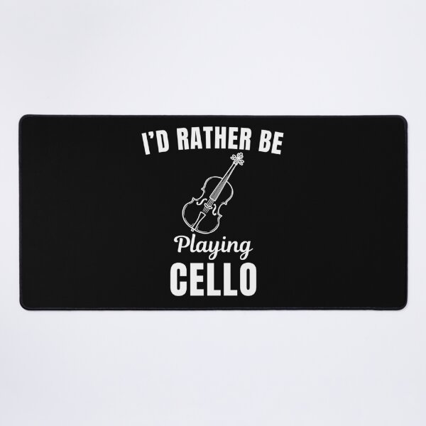 Item preview, I'd rather be playing cello, funny cello instrument players lovers and musicians saying or quote designed and sold by NBSStore.