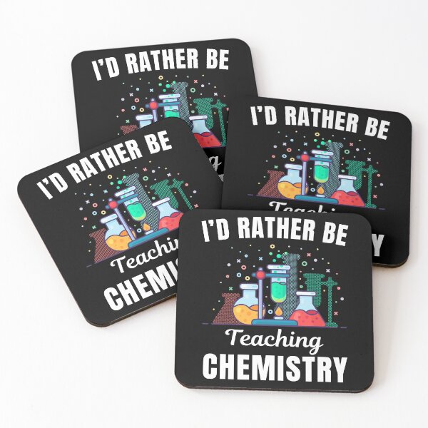 Item preview, I'd rather be teaching chemistry, funny chemistry professor or school teacher quote or saying designed and sold by NBSStore.