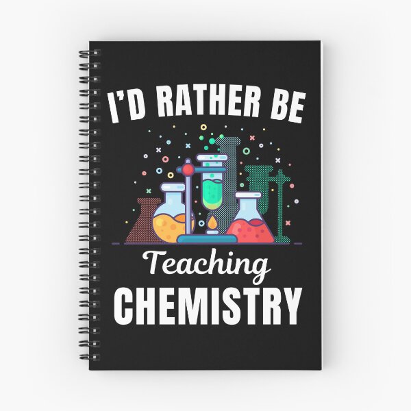 Item preview, I'd rather be teaching chemistry, funny chemistry professor or school teacher quote or saying designed and sold by NBSStore.