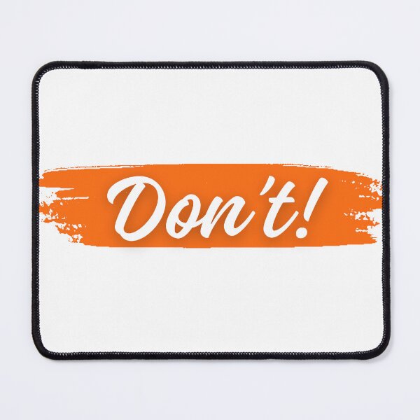 Item preview, The only rule you need: DON'T! designed and sold by Amigo Creations.