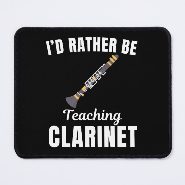 Item preview, I'd rather be teaching clarinet, funny clarinet instrument teachers lovers and instructors saying or quote designed and sold by NBSStore.