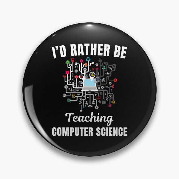 Item preview, I'd rather be teaching computer science, funny computer science professor or teacher job quote designed and sold by NBSStore.