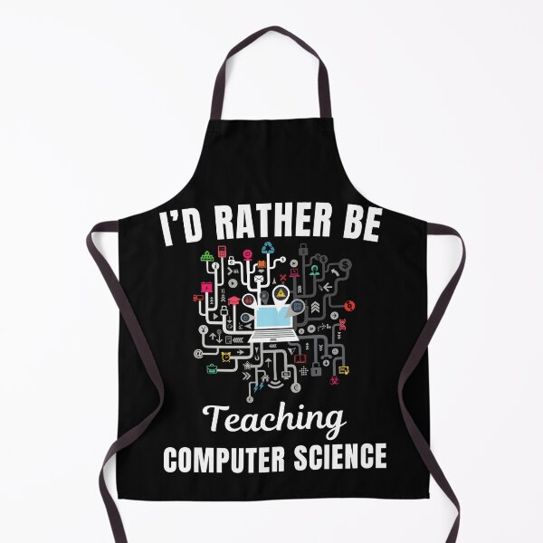 Item preview, I'd rather be teaching computer science, funny computer science professor or teacher job quote designed and sold by NBSStore.