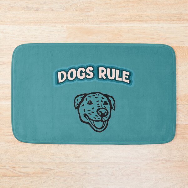 Item preview, Dogs rule designed and sold by kookycomet.