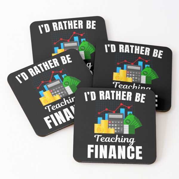 Item preview, I'd rather be teaching finance, funny finance or economics teachers or professors saying designed and sold by NBSStore.