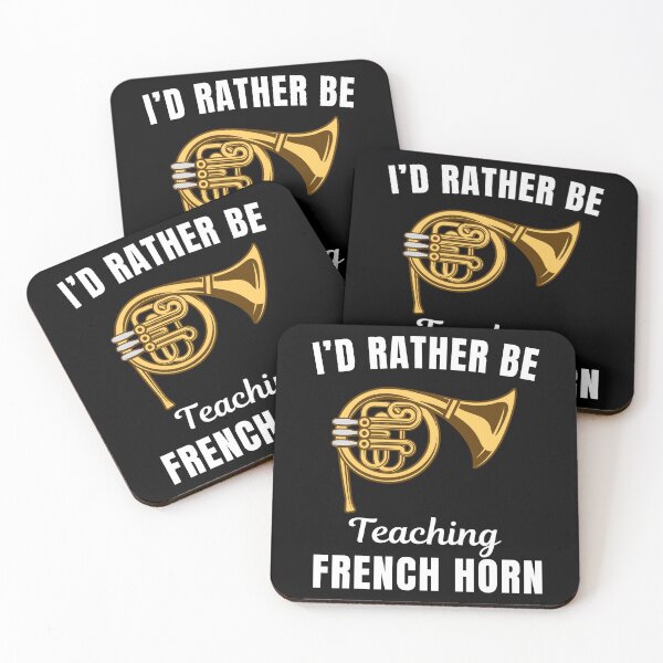 Item preview, I'd rather be teaching french horn, funny french horn instrument teachers lovers and musicians saying or quote designed and sold by NBSStore.