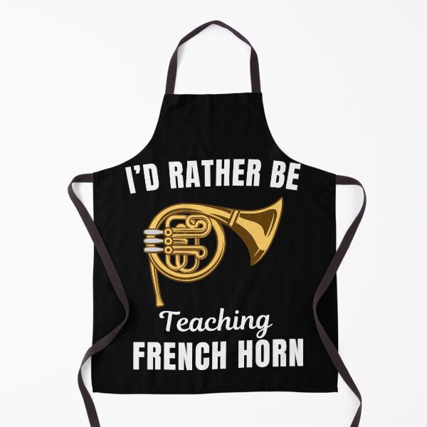 Item preview, I'd rather be teaching french horn, funny french horn instrument teachers lovers and musicians saying or quote designed and sold by NBSStore.