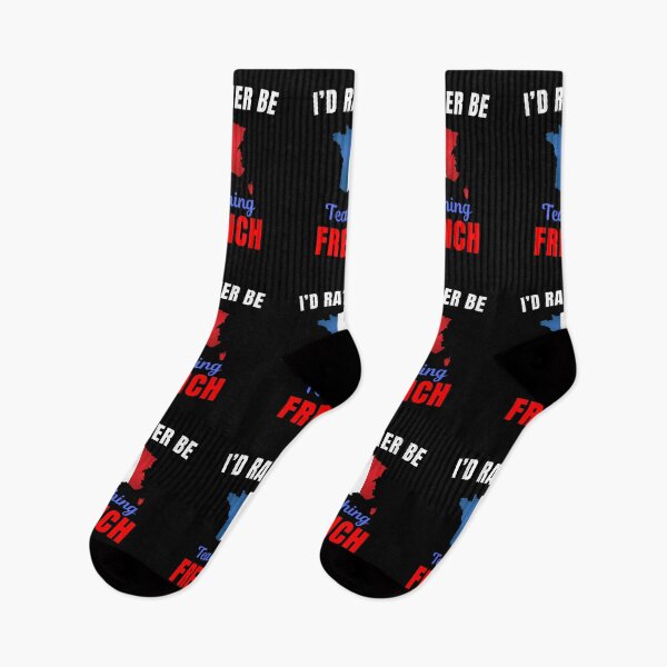Item preview, I'd rather be teaching French, funny French language learning or speaking teacher or professor quote or saying designed and sold by NBSStore.