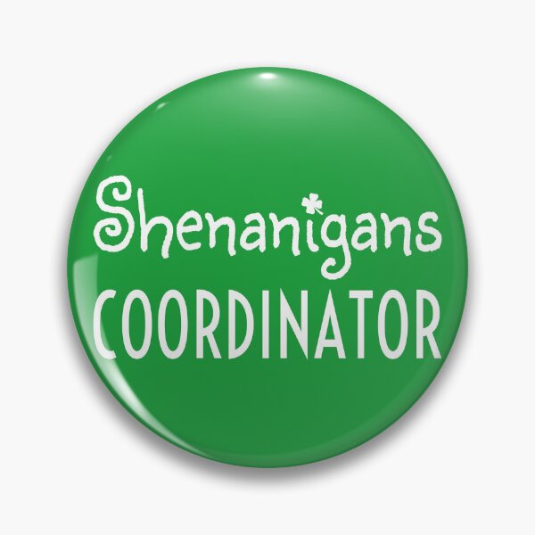 Artikelvorschau, Shenanigans-Koordinator St. Patrick's Day entworfen und verkauft von mwagie.