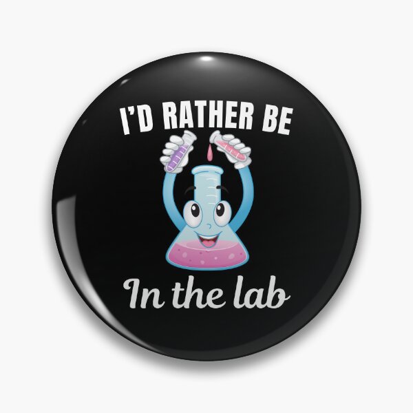 Item preview, I'd rather be in the lab, funny chemistry class student professor or teacher saying or quote designed and sold by NBSStore.