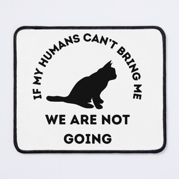 Item preview, Won't leave home without my cat designed and sold by BreezeTeeze.