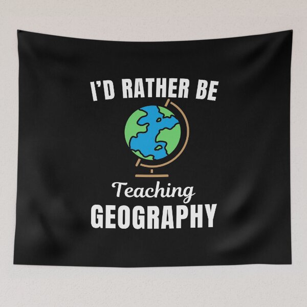 Item preview, I'd rather be teaching geography, funny geography teacher or professor saying quote designed and sold by NBSStore.