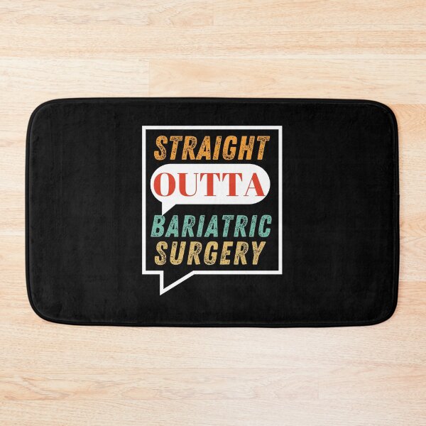Item preview, straight outta bariatric surgery designed and sold by UMIARTS ⭐⭐⭐⭐⭐.