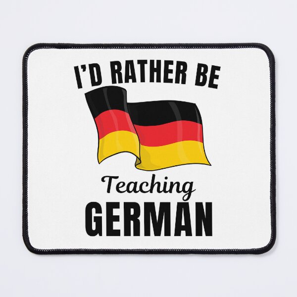 Item preview, I'd rather be teaching German, funny German language learning or speaking teacher or professor quote or saying designed and sold by NBSStore.