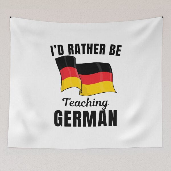 Item preview, I'd rather be teaching German, funny German language learning or speaking teacher or professor quote or saying designed and sold by NBSStore.