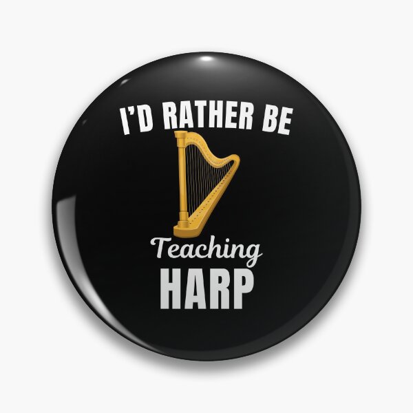 Item preview, I'd rather be teaching harp, funny harpist, harp instrument teachers lovers and instructors saying or quote designed and sold by NBSStore.
