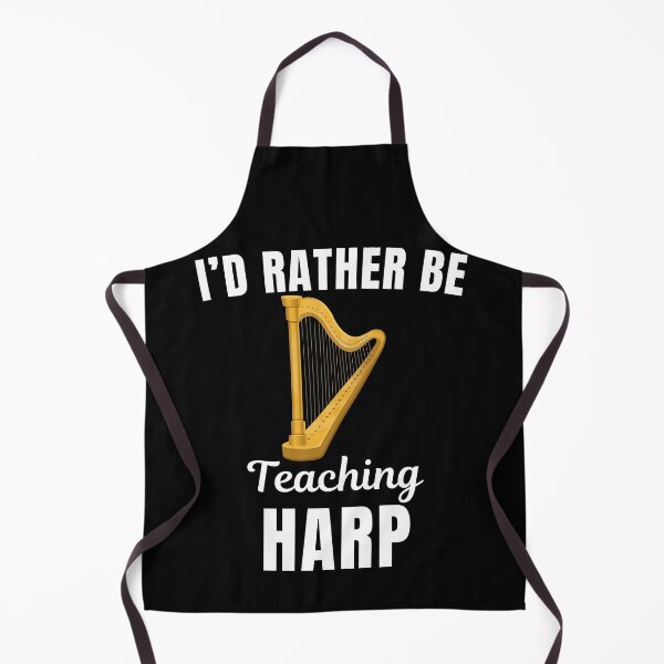 Item preview, I'd rather be teaching harp, funny harpist, harp instrument teachers lovers and instructors saying or quote designed and sold by NBSStore.