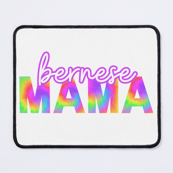 Item preview, Bernese Mom Dog Mom Gift Bernese Mountain Mom Gift Bernese Tie Dye designed and sold by AIVDesignCo.