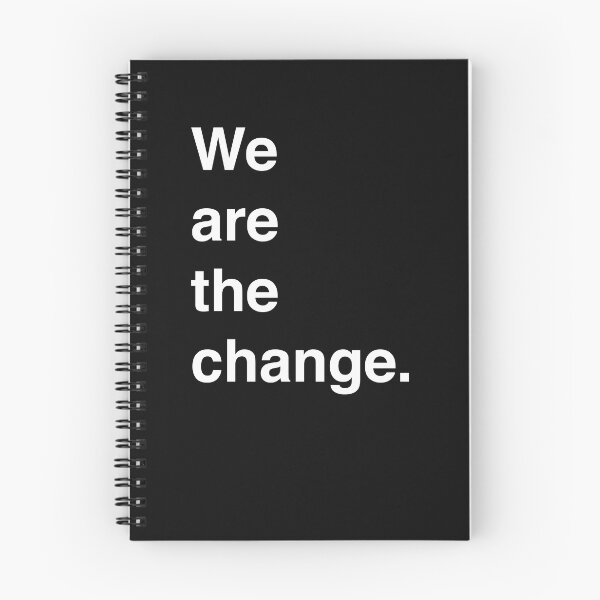 Item preview, We are the change. designed and sold by snarkymummas.
