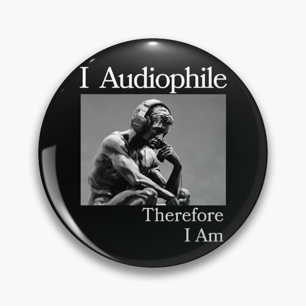 Item preview, I Audiophile Therefore I Am Thinking Man 001 designed and sold by TWMBDesigns.