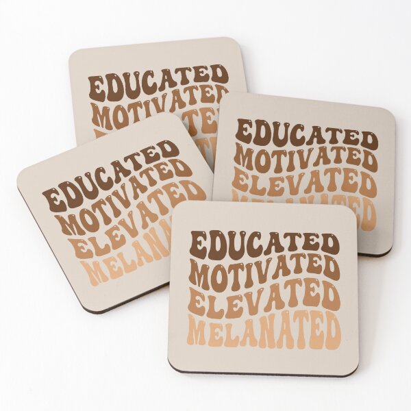 Item preview, Black History Month Educated, Motivated, Elevated, Melanated Design designed and sold by MimsTees.