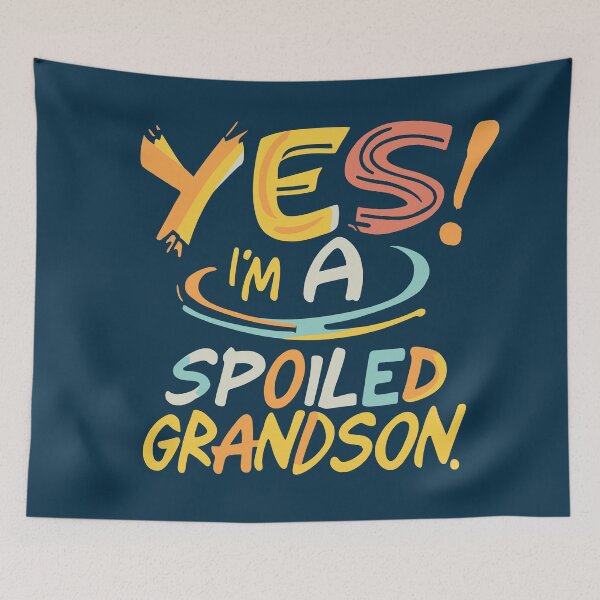 Item preview, Yes Im A Spoiled Grandson designed and sold by box-artshop.
