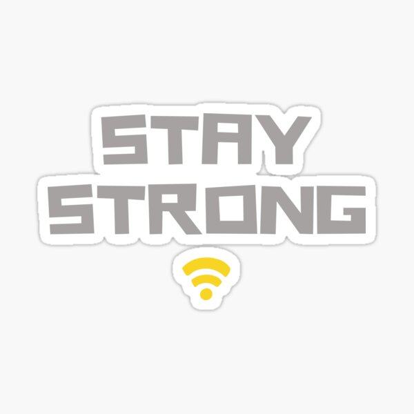 Item preview, Stay strong designed and sold by elegantenclave.