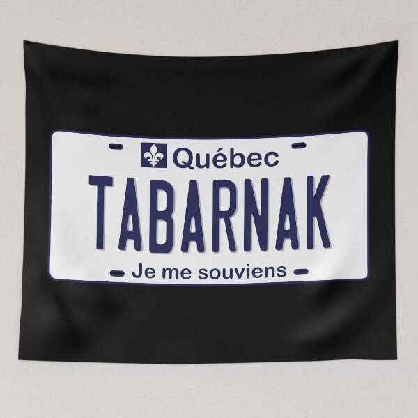 Item preview, Tabarnak Quebec License Plate designed and sold by BahayProduction.