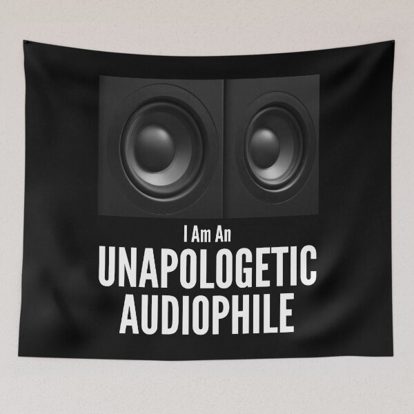 Item preview, I Am An Unapologetic Audiophile 005 designed and sold by TWMBDesigns.