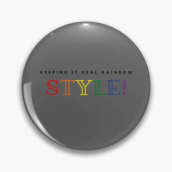 Item preview, LGBTQ T-Shirt, Keeping it Real Rainbow Style slogan, LGBTQ T-Shirt Unisex t-Shirt, Funny Tees designed and sold by PrideBeProud.