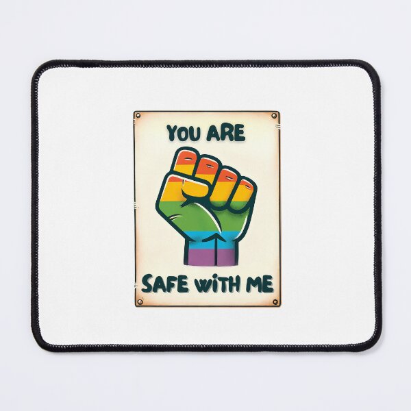 Item preview, You Are Safe With Me Pride designed and sold by MushroomHut.