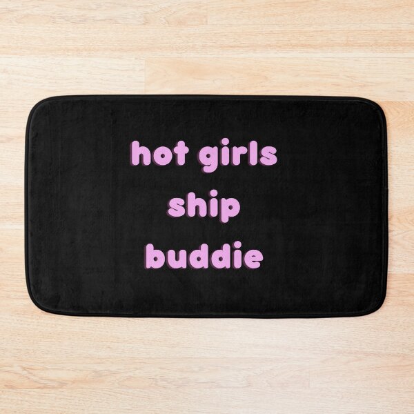 Item preview, Hot Girls Ship Buddie designed and sold by LaurensAnatomy.