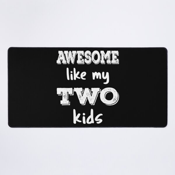 Item preview, Awesome Like My Two Kids III designed and sold by Lemon Pepper.