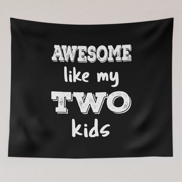 Item preview, Awesome Like My Two Kids III designed and sold by Lemon Pepper.