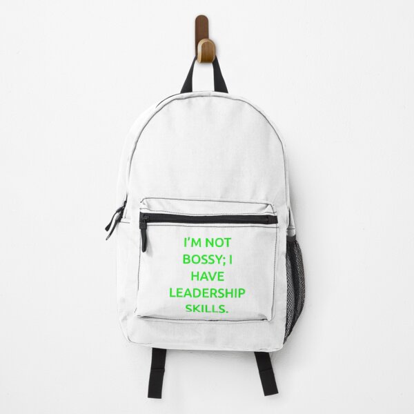 Item preview, I’m not bossy; I have leadership skills. designed and sold by IMCDT.