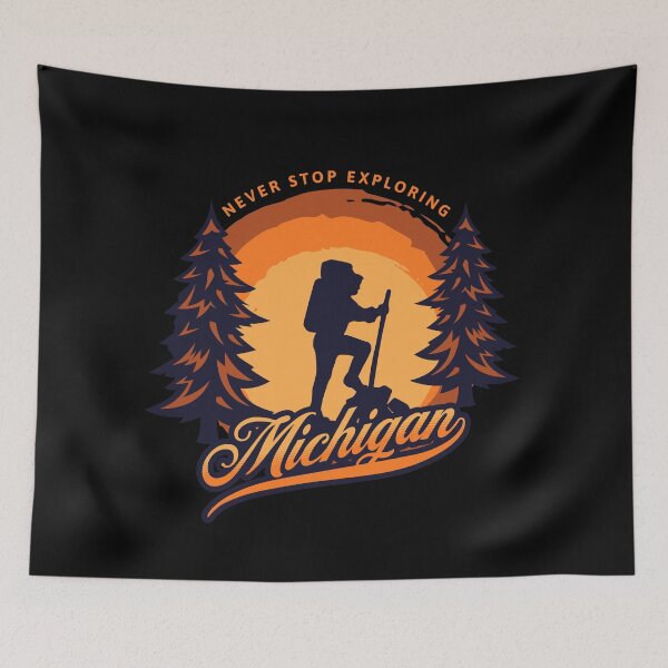 Item preview, Never Stop Exploring Michigan designed and sold by StonegateArt.