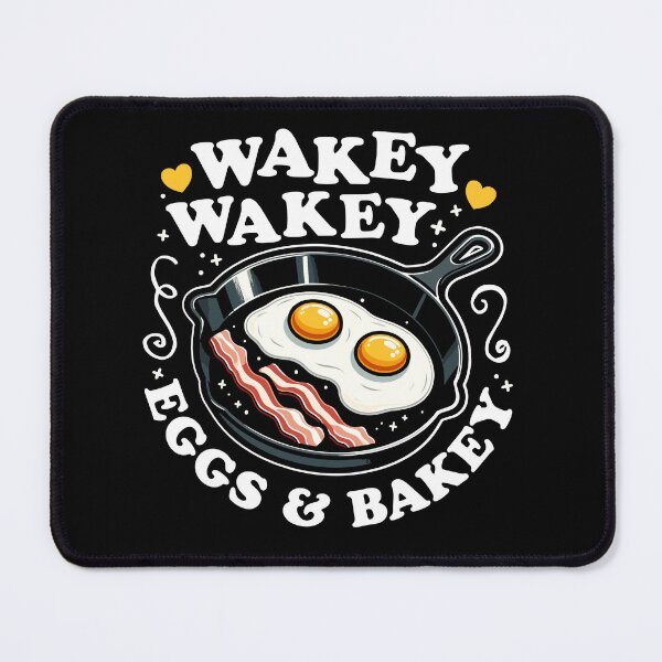 Item preview, Wakey Wakey Eggs & Bakey designed and sold by DetourShirts.