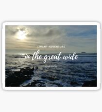 I Want Adventure Sticker