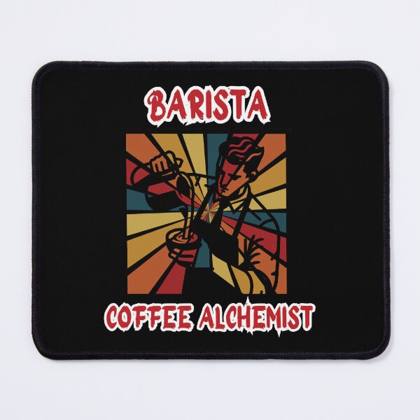 Item preview, BARISTA, COFFEE ALCHEMIC, Funny gift for barrier, coffee lovers designed and sold by GroonSpace.