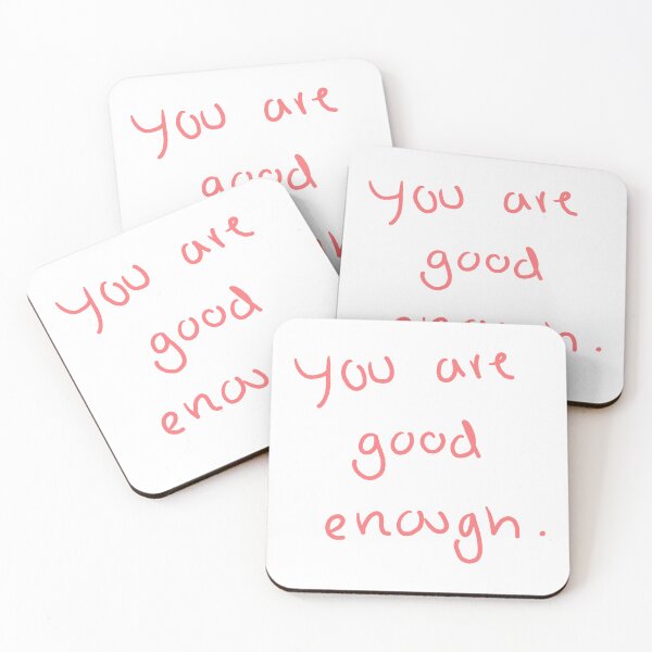 Item preview, You are good enough (pink) designed and sold by Ally Designs.