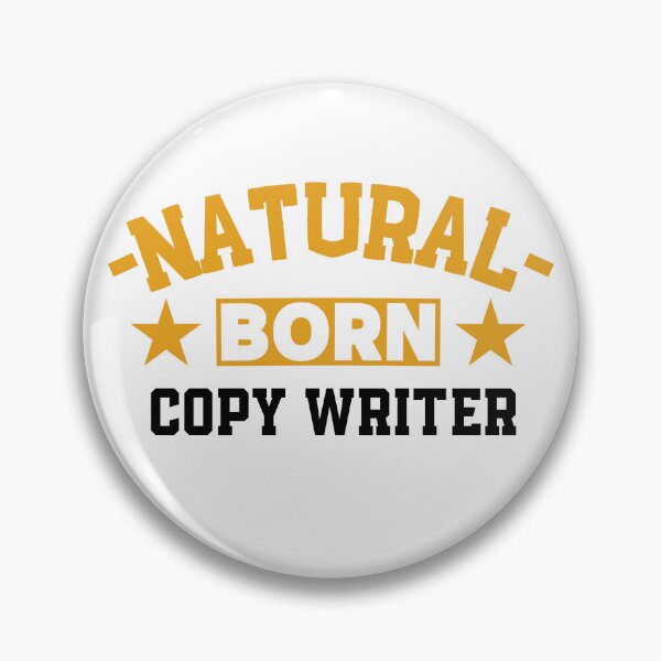 Item preview,  Natural Born Copy Writer - Funny Gift for Copy Writer S4G designed and sold by eeternalrestt.