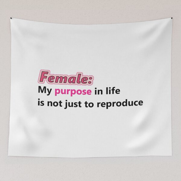 Item preview, Female: My purpose in life is not just to reproduce (pink) designed and sold by UnlockKnowledge.