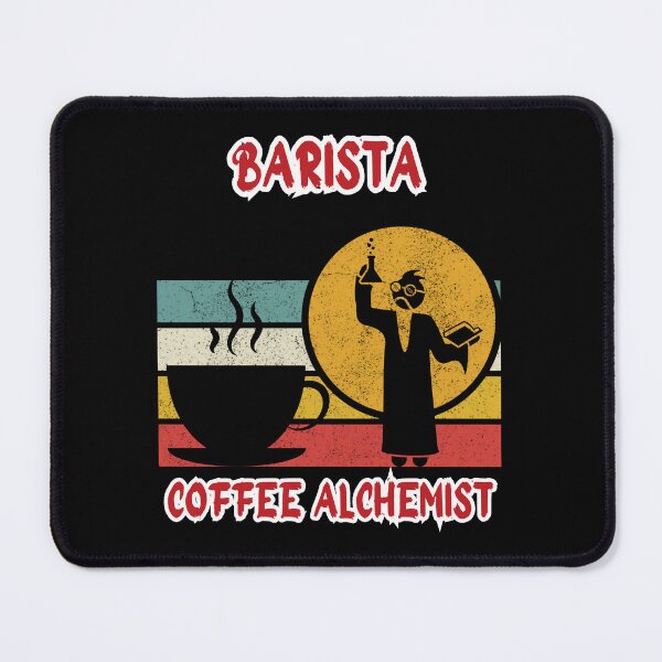 Item preview, BARISTA, COFFEE ALCHEMIC, Funny gift for barrier, coffee lovers, 2 designed and sold by GroonSpace.