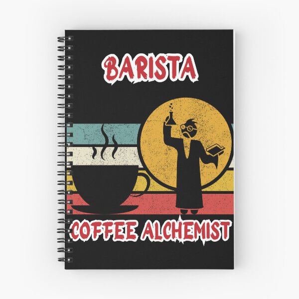 Item preview, BARISTA, COFFEE ALCHEMIC, Funny gift for barrier, coffee lovers, 2 designed and sold by GroonSpace.